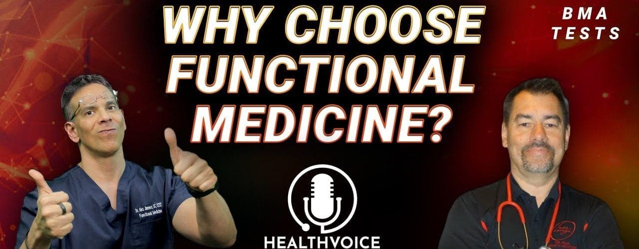 Podcast: Why Choose Functional Medicine? Featured Image