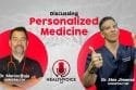 Podcast: Personalized Medicine Genetics & Micronutrients | El Paso, TX Chiropractor